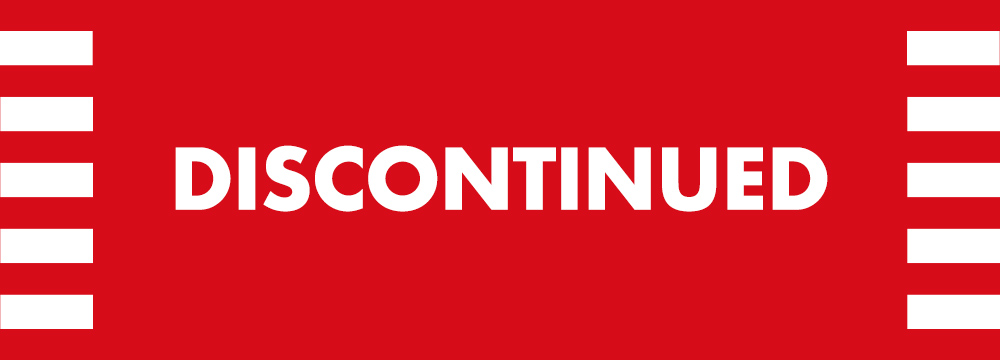 DISCONTINUED